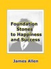 Thumbnail Foundations Stones to Happiness and Success
