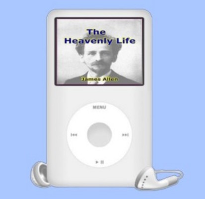 Product picture The Heavenly Life Audiobook by James Allen