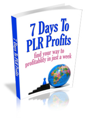 Product picture 7 Days To PLR Profits  with MRR