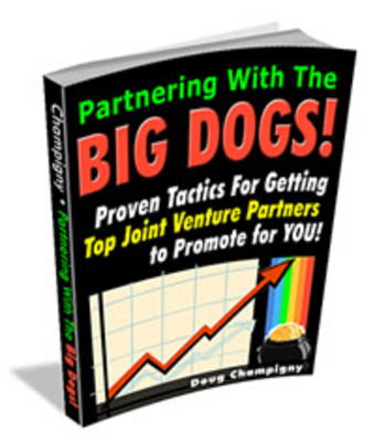 Product picture Partnering With The Big Dogs with MRR