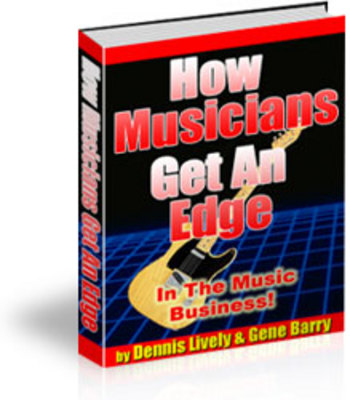 Product picture Get The Edge In The Music Business