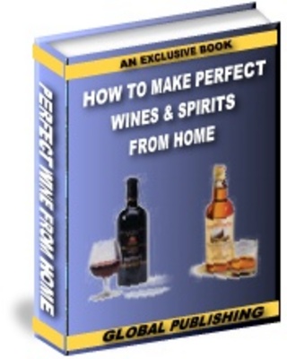 Product picture How To Make Wines & Spirits with MRR