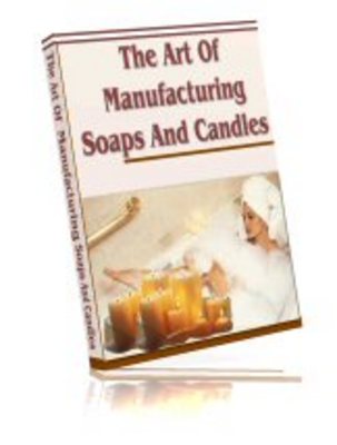Product picture Art Of Making Soaps And Candles with MRR