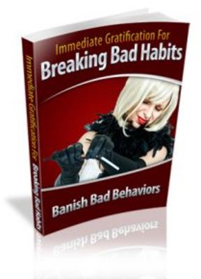 Product picture Immediate Gratification For Breaking Bad Habits with MRR